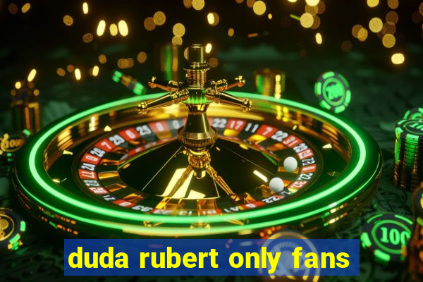 duda rubert only fans